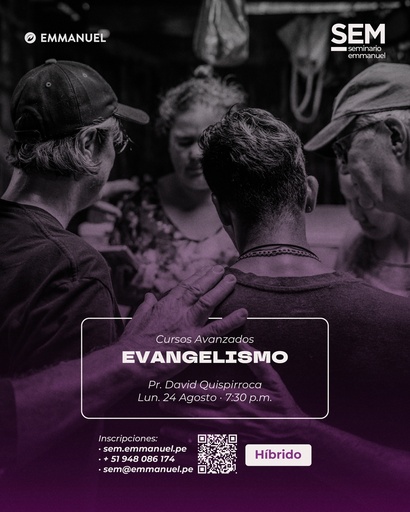 SEM: EVANGELISMO - LUNES 24 DE AGOSTO